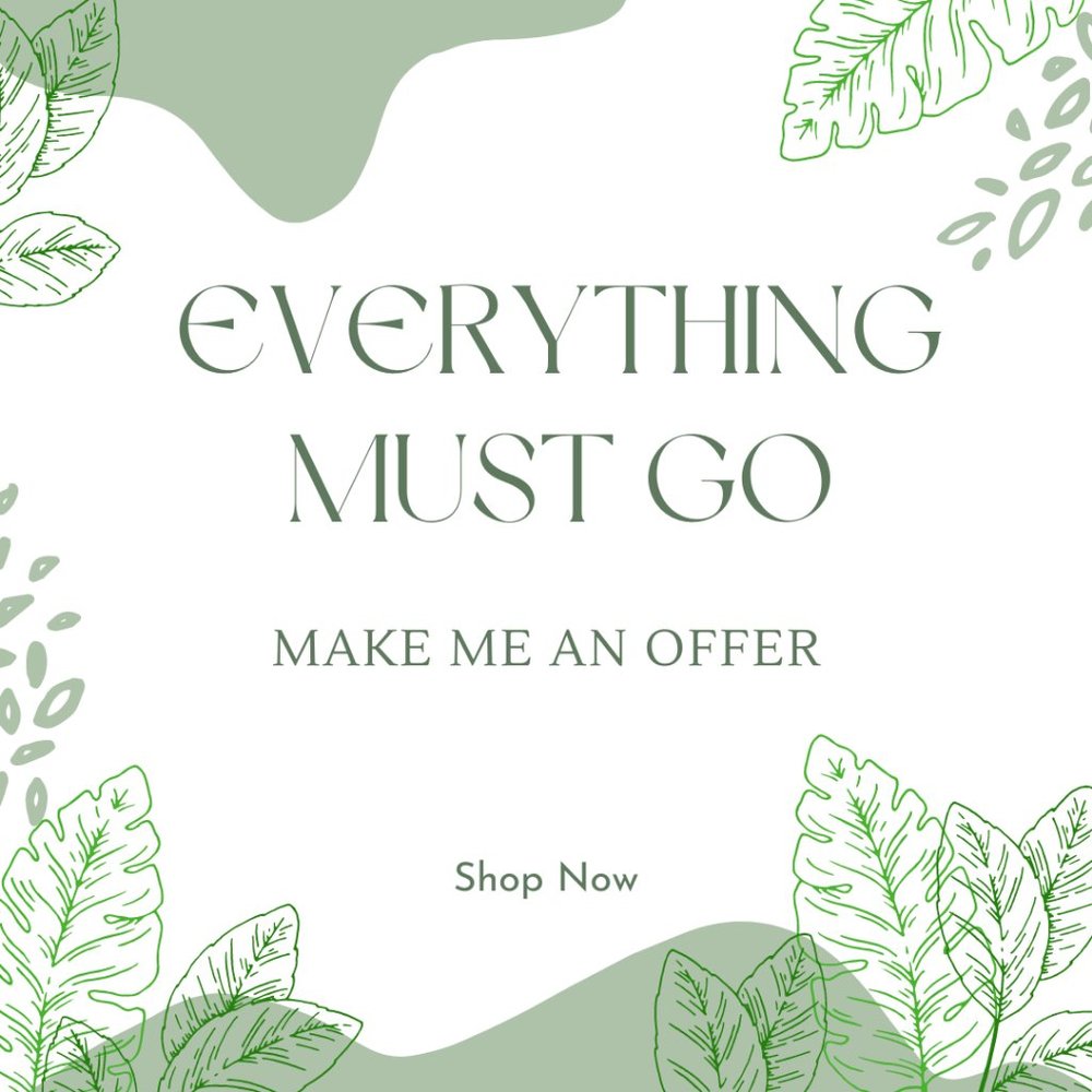 EVERYTHING MUST GO!